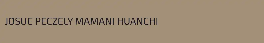 JOSUE PECZELY MAMANI HUANCHI